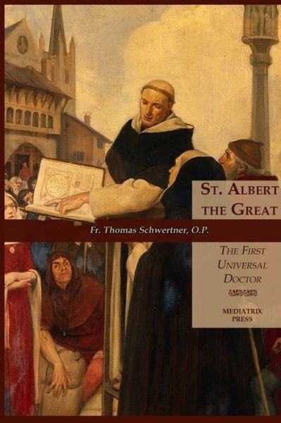 Cover for Mediatrix Press · St. Albert the Great (Pocketbok) (2018)