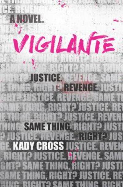 Cover for Kady Cross · Vigilante (Book) (2017)