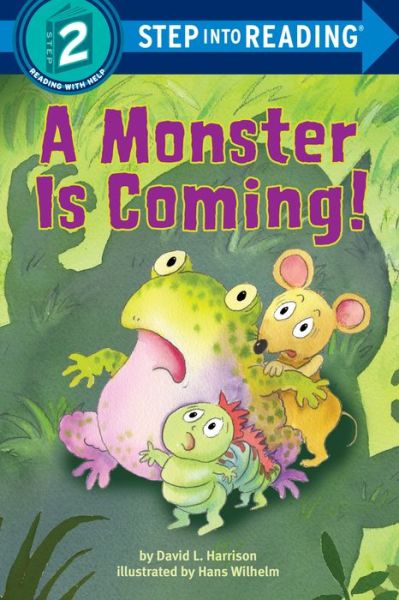 Cover for David L. Harrison · A Monster is Coming! - Step into Reading (Paperback Book) (2011)