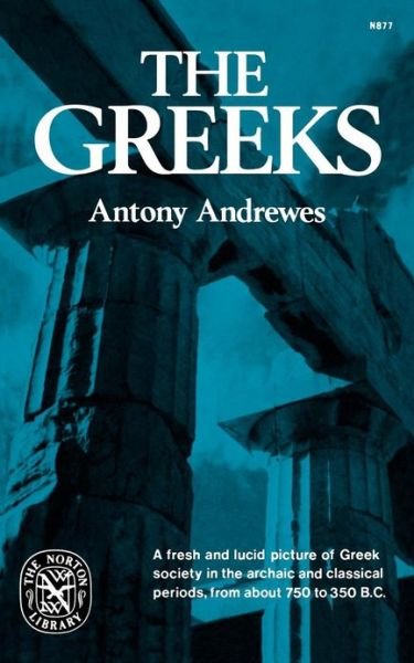 Cover for Antony Andrewes · The Greeks (Hardcover Book) (1978)