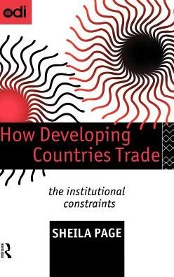 Cover for Sheila Page · How Developing Countries Trade: The Institutional Constraints (Hardcover Book) (1994)
