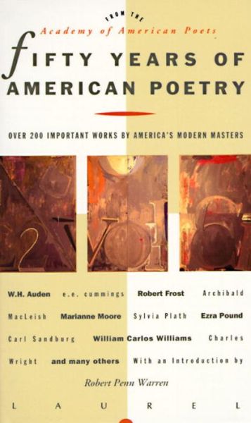 Cover for Academy of American Poets · Fifty Years of American Poetry: over 200 Important Works by America's Modern Masters (Paperback Book) [7.2.1995 edition] (1995)