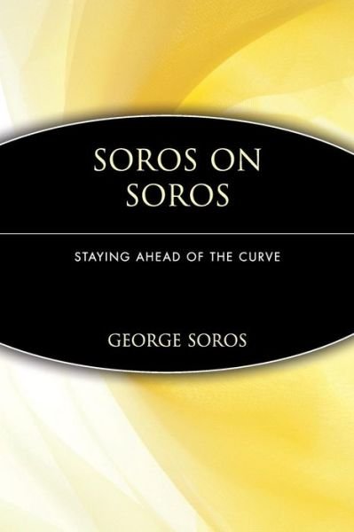 Cover for George Soros · Soros on Soros: Staying Ahead of the Curve (Paperback Bog) (1995)