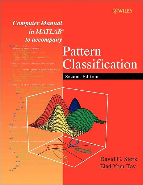 Cover for Stork, David G. (Ricoh Innovations, Inc) · Computer Manual in MATLAB to accompany Pattern Classification (Paperback Book) (2004)