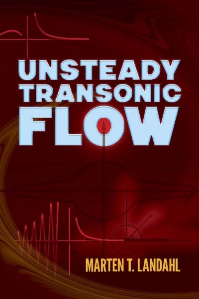 Cover for Marten Landahl · Unsteady Transonic Flow (Paperback Book) (2019)