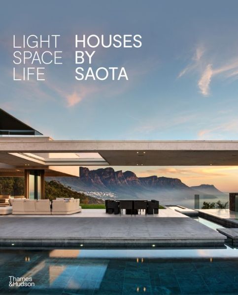 Cover for Light Space Life: Houses by SAOTA (Gebundenes Buch) (2022)
