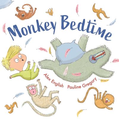 Cover for Alex English · Monkey Bedtime (Paperback Book) [Main edition] (2022)