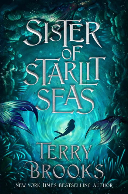 Cover for Terry Brooks · Sister of Starlit Seas (Hardcover bog) (2023)