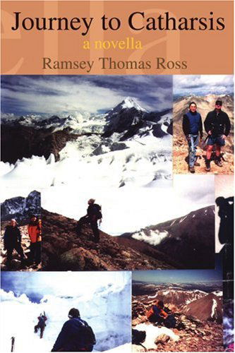 Cover for Ramsey Ross · Journey to Catharsis: a Novella (Paperback Book) (2001)