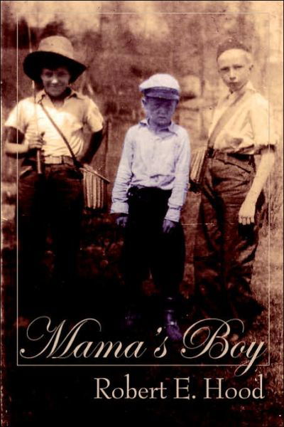 Cover for Robert Hood · Mama's Boy (Paperback Bog) (2006)