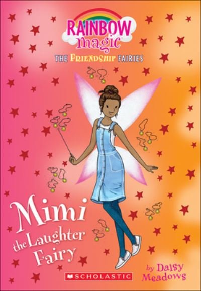 Cover for Daisy Meadows · Mimi The Laughter Fairy (Hardcover Book) (2017)