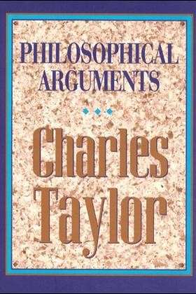 Cover for Charles Taylor · Philosophical Arguments (Taschenbuch) [New edition] (1997)