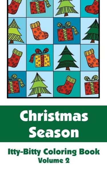 Cover for H.r. Wallace Publishing · Christmas Season Itty-bitty Coloring Book (Volume 2) (Itty-bitty Art-filled Fun Coloring Books) (Taschenbuch) (2014)