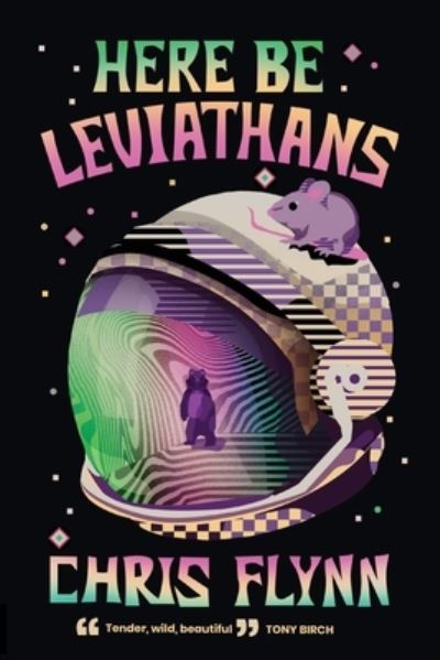 Cover for Chris Flynn · Here Be Leviathans (Paperback Book) (2022)