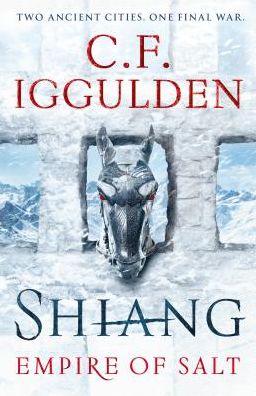 Cover for C. F. Iggulden · Shiang: Empire of Salt Book II - Empire of Salt (Paperback Book) (2019)