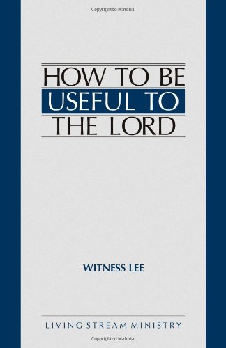 Cover for Witness Lee · How to Be Useful to the Lord (Paperback Book) (2002)