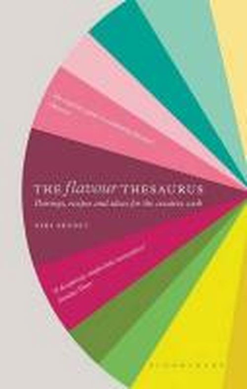The Flavour Thesaurus - Niki Segnit - Livros - Bloomsbury Publishing PLC - 9780747599777 - 21 de junho de 2010