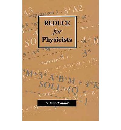 Cover for N MacDonald · REDUCE for Physicists (Hardcover Book) (1994)