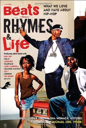 Beats Rhymes & Life: What We Love and Hate About Hip-hop - Ytasha Womack - Boeken - Three Rivers Press - 9780767919777 - 15 mei 2007