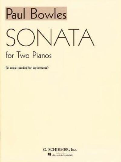 Cover for Paul Bowles · Sonata for 2 Pianos (Paperback Book) (1998)