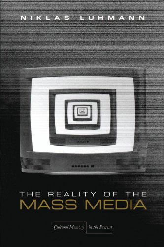 The Reality of the Mass Media (Cultural Memory in the Present) - Niklas Luhmann - Livros - Stanford University Press - 9780804740777 - 1 de julho de 2000