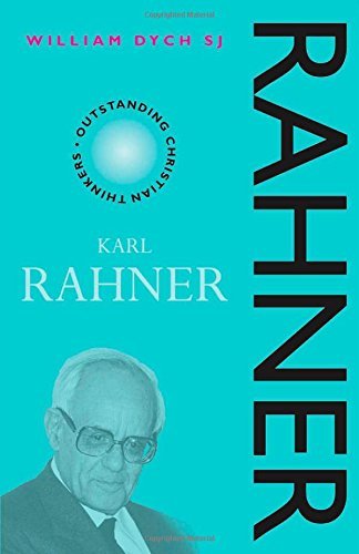 Cover for William V. Dych · Karl Rahner (Outstanding Christian Thinkers) (Paperback Book) (2000)
