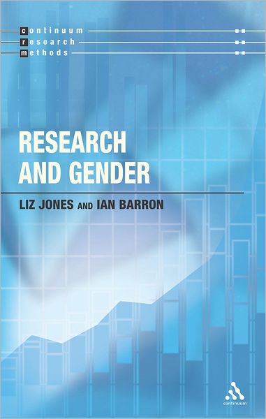 Cover for Liz Jones · Research and Gender - Continuum Research Methods (Paperback Book) (2007)