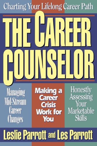 Cover for Les Parrott · Career Counselor (Contemporary Christian Counseling) (Paperback Book) (2004)