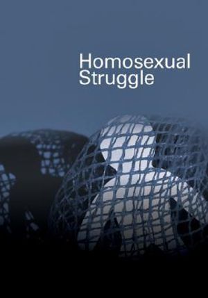 Homosexual Struggle - Nancy - Other -  - 9780877841777 - March 16, 2000