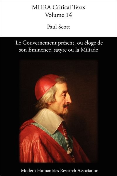 Cover for Paul Scott · Le Gouvernement Present, Ou Loge De Son Eminence. Satyre Ou La Miliade (Paperback Book) (2010)