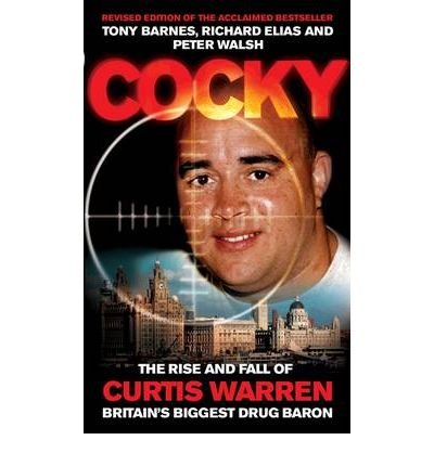 Cover for Tony Barnes · Cocky: The Rise and Fall of Curtis Warren, Britain's Biggest..... (Pocketbok) (2001)