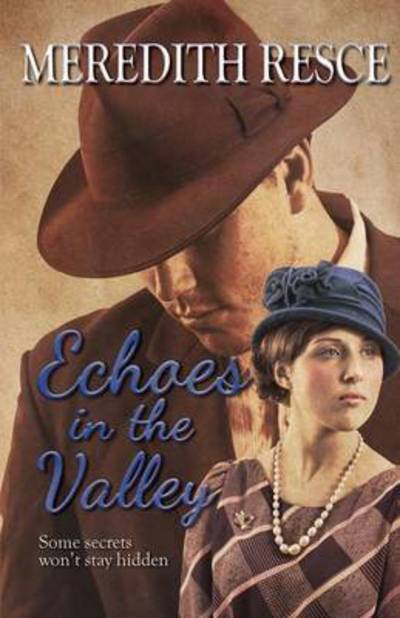 Cover for Meredith Ella Resce · Echoes in the Valley (Paperback Book) (2015)