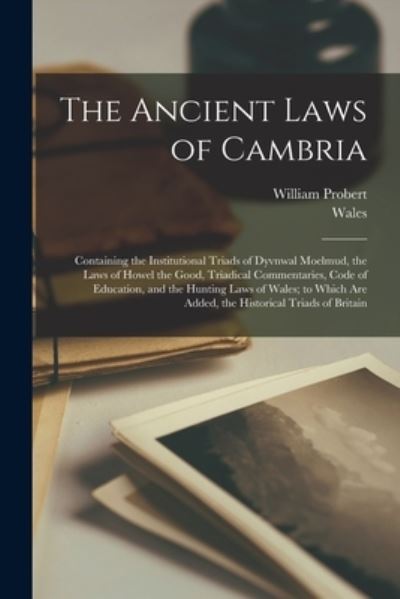 Cover for Wales · Ancient Laws of Cambria (Book) (2022)