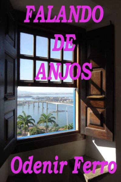 Cover for Odenir Ferro · Falando de Anjos (Paperback Book) (2019)