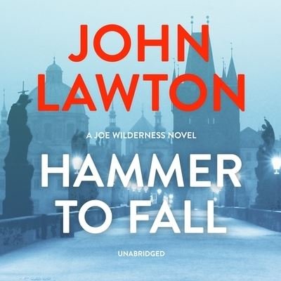 Cover for John Lawton · Hammer to Fall (CD) (2020)