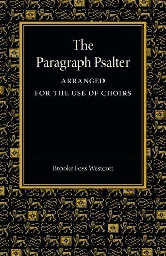 Cover for Brooke Foss Westcott · The Paragraph Psalter: Arranged for the Use of Choirs (Paperback Bog) (2014)