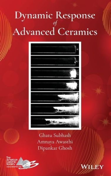 Cover for Ghatu Subhash · Dynamic Response of Advanced Ceramics (Hardcover Book) (2021)