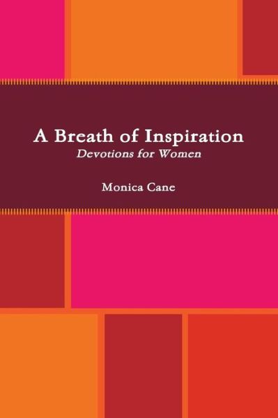 Cover for Monica Cane · A Breath of Inspiration (Paperback Book) (2014)