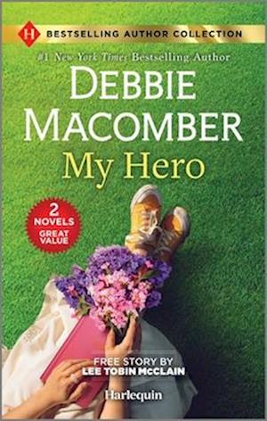 Cover for Debbie Macomber-Lee Tobin Mcclain · My Hero (Bok) (2025)