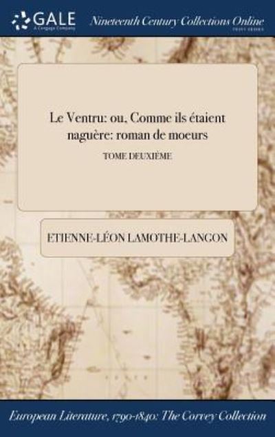 Cover for Etienne-Leon Lamothe-Langon · Le Ventru (Hardcover Book) (2017)