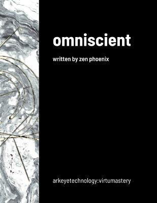 Cover for Zen Phoenix · Omniscient (Paperback Book) (2022)