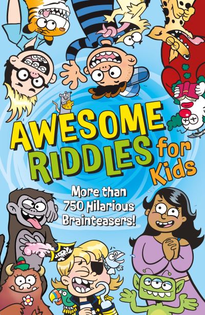 Cover for Samantha Hilton · Awesome Riddles for Kids: More than 750 Hilarious Brainteasers (Pocketbok) (2024)