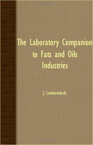 Cover for J. Lewkowitsch · The Laboratory Companion to Fats and Oils Industries (Paperback Book) (2007)