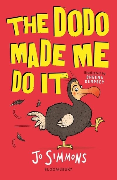 Cover for Jo Simmons · The Dodo Made Me Do It (Paperback Bog) (2018)