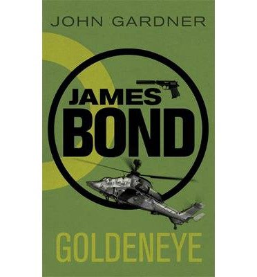 Cover for John Gardner · Goldeneye: A James Bond thriller (Paperback Bog) (2012)