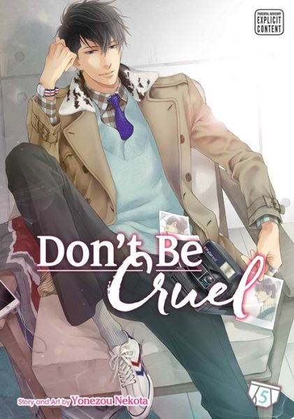 Cover for Yonezou Nekota · Don't Be Cruel, Vol. 5 - Don't Be Cruel (Paperback Book) (2017)