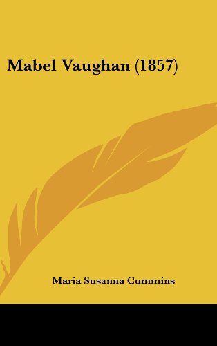 Cover for Maria Susanna Cummins · Mabel Vaughan (1857) (Hardcover Book) (2008)