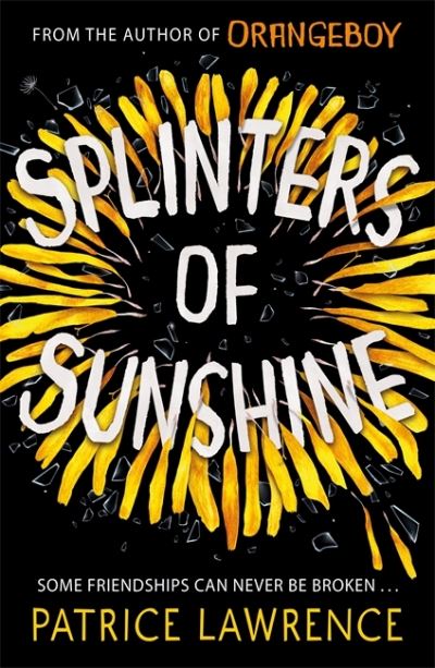 Cover for Patrice Lawrence · Splinters of Sunshine (Taschenbuch) (2021)