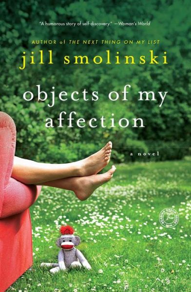 Cover for Jill Smolinski · Objects of My Affection (Paperback Book) (2013)