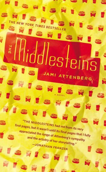 Cover for Jami Attenberg · The Middlesteins (Paperback Book) (2013)